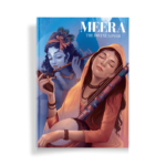Meera - The Divine Lover